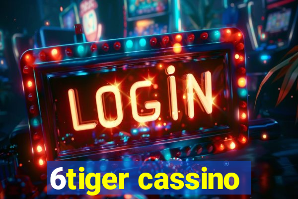 6tiger cassino